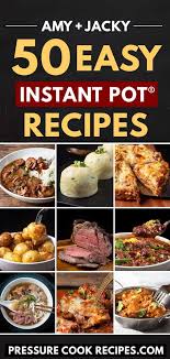 50 easy instant pot recipes beginner