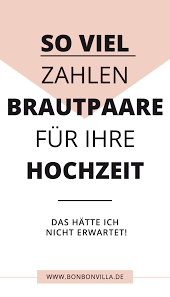 Mit der unten stehenden liste haben sie eine umfassende aufstellung der. Kosten Hochzeit Richtig Einplanen Soviel Kostet Deine Hochzeit Kosten Hochzeit Hochzeit Hochzeit Planen