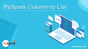 pyspark column to list complete guide