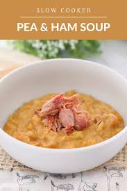 pea and ham soup slow cooker recipe
