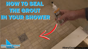 seal grout to protect your shower floor