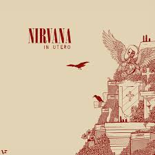 It was the third nirvana album released following the death of vocalist and guitarist kurt cobain in 1994. Nirvana In Utero Fakealbumcovers