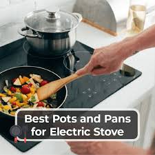 Best Pots And Pans For Electric Stove