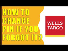 how to change wells fargo pin if you