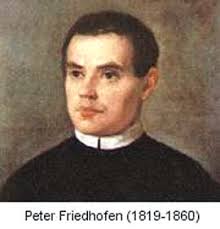 blessed-peter-friedhofen-dec-211 Weitersburg, Koblenz, February 25, 1819 – Koblenz, December 21, 1860. A Chimney sweep from the age of 15 years, ... - blessed-peter-friedhofen-dec-211