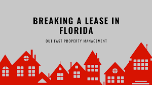 breaking a lease in florida know your
