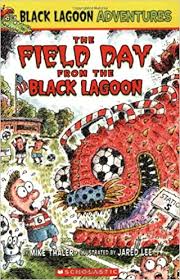 4) pdf data files and other individuals will not likely, and if you'd like to access a great deal of the. The Field Day From The Black Lagoon Black Lagoon Adventures No 6 Mike Thaler Jared Lee 9780439680769 Amazon Com Books