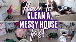 how to clean a messy house fast quick