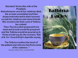 Talbina is a soothing and nutritious porridge which is prepared by slow cooking barley grains / barley flour with milk for a long time, . Hanafi Fiqh Barley Is Used To Make Talbeena Taught To Facebook