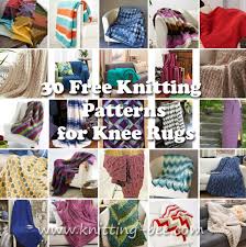 30 free knitting patterns for knee rugs