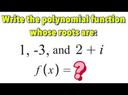 How To Write Polynomial Function Given