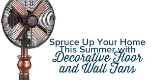 Decorative Floor And Wall Fans