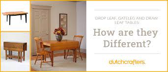 Drop Leaf Eg And Draw Leaf Tables