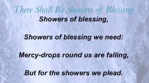 there shall be showers of blessing