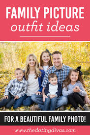 See more ideas about family photo outfits, family photoshoot, family picture outfits. 20 Best Family Picture Outfits And Tips The Dating Divas