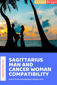As things between the two of them progress into dating, they may look at their future and wonder whats ahead. Sagittarius Man And Cancer Woman Love Compatibility Futurescope