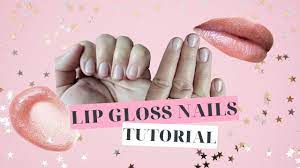 lip gloss nails tutorial