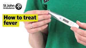How To Treat A Fever First Aid St John Ambulance