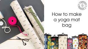 how to make a yoga mat bag you