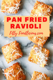 pan fried ravioli easy pasta recipe