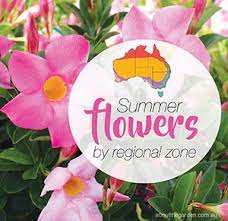 The calendar is the same everywhere. Summer Flower Planting Guide By Regional Zones Australia About The Garden Magazine