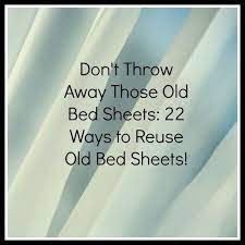 reuse old bed sheets