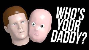 Who's your father