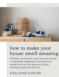 how to make your house smell amazing