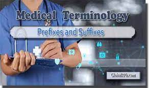 Medical Terminology Reference List A