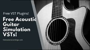 free acoustic guitar simulation vsts