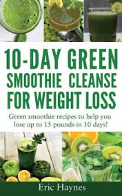 10 day green smoothie cleanse for