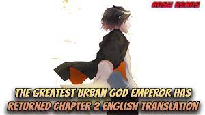 The Greatest Urban God Emperor Has Returned | Chapter 2 English |  #anshscans - YouTube