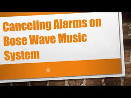 canceling alarms on bose wave
