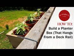 Planter Box To Hang From A Deck Rail