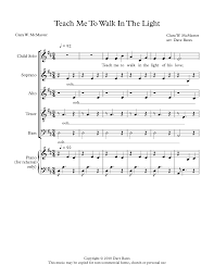 Teach Me To Walk In The Light By Dave Bates Satb