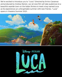 I was able to see the concept art and everything. Pixar Have Confirmed Luca Summer 2021 Pixar