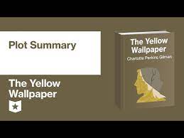 the yellow wallpaper by charlotte