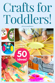 50 perfect crafts for 2 year olds