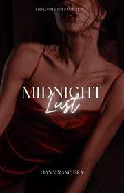 Midnight lust