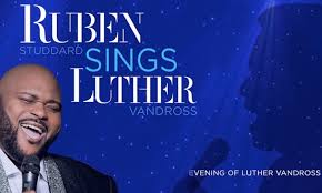 Ruben Studdard Sings Luther Vandross On September 8 At 6 P M