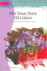mix your own oil colors by jeremy