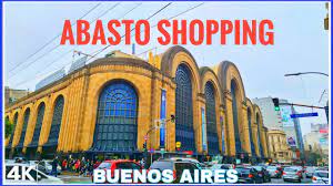 4K】Recorriendo El Abasto Shopping (Buenos Aires) | Barrio de Balvanera  ARGENTINA Vlog - YouTube