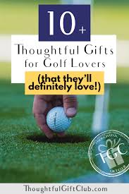 thoughtful gifts for golf