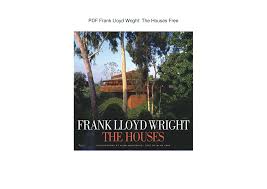 Ppt Pdf Frank Lloyd Wright The