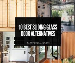 Alternatives To Sliding Glass Doors