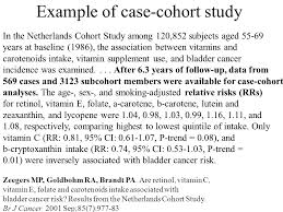 A cohort study is an observational study that starts with an     SlidePlayer Case control study vs prospective cohort study