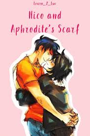 nico and aphrodite s scarf chapter