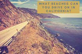 beaches can you drive on in california