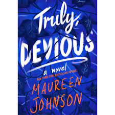 Truly Devious (Truly Devious, #1) by Maureen Johnson