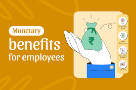13 monetary benefits you can offer your